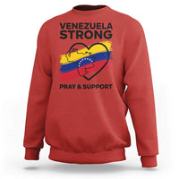 Venezuela Strong Pray and Support Sweatshirt Solidarity Patriotic Venezuelan Flag Map Heart