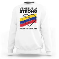 Venezuela Strong Pray and Support Sweatshirt Solidarity Patriotic Venezuelan Flag Map Heart