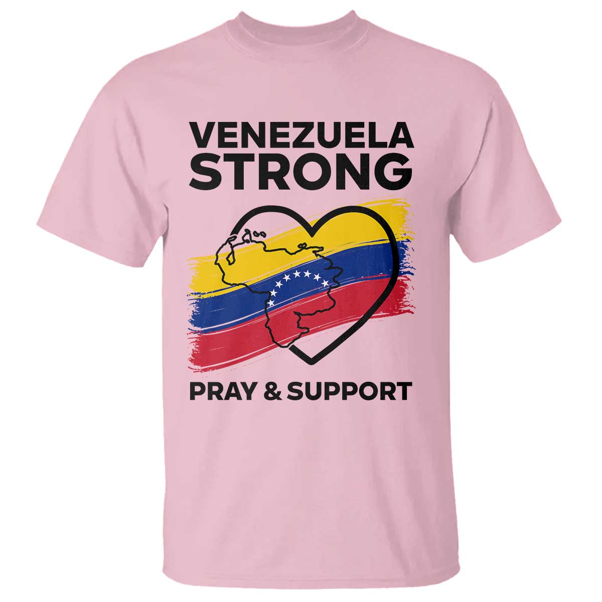 Venezuela Strong Pray and Support T Shirt Solidarity Patriotic Venezuelan Flag Map Heart