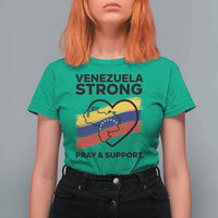 Venezuela Strong Pray and Support T Shirt For Women Solidarity Patriotic Venezuelan Flag Map Heart