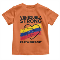 Venezuela Strong Pray and Support Toddler T Shirt Solidarity Patriotic Venezuelan Flag Map Heart