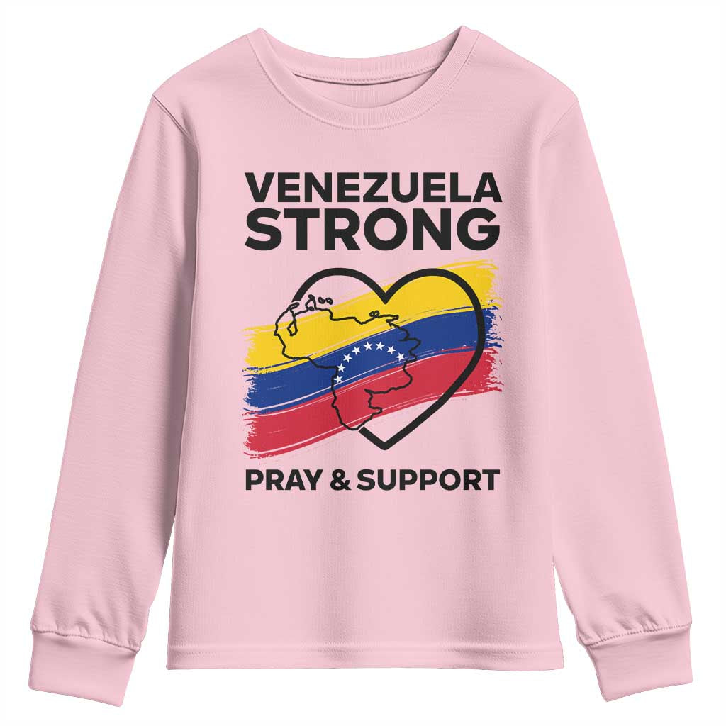 Venezuela Strong Pray and Support Youth Sweatshirt Solidarity Patriotic Venezuelan Flag Map Heart