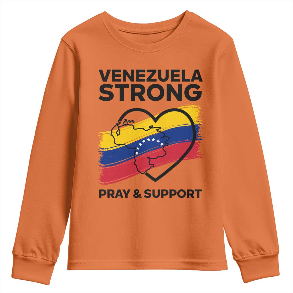 Venezuela Strong Pray and Support Youth Sweatshirt Solidarity Patriotic Venezuelan Flag Map Heart