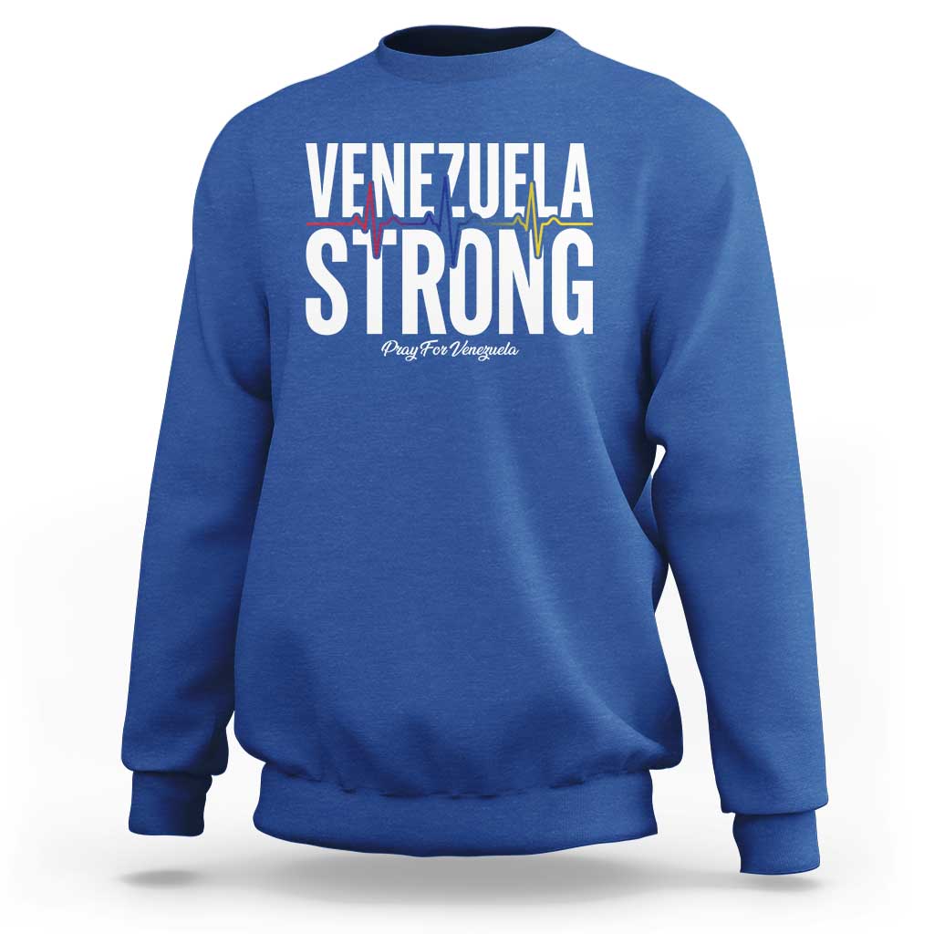 Venezuela Strong Venezuelan Heartbeat Sweatshirt Solidarity Resilience Hope and Prayer