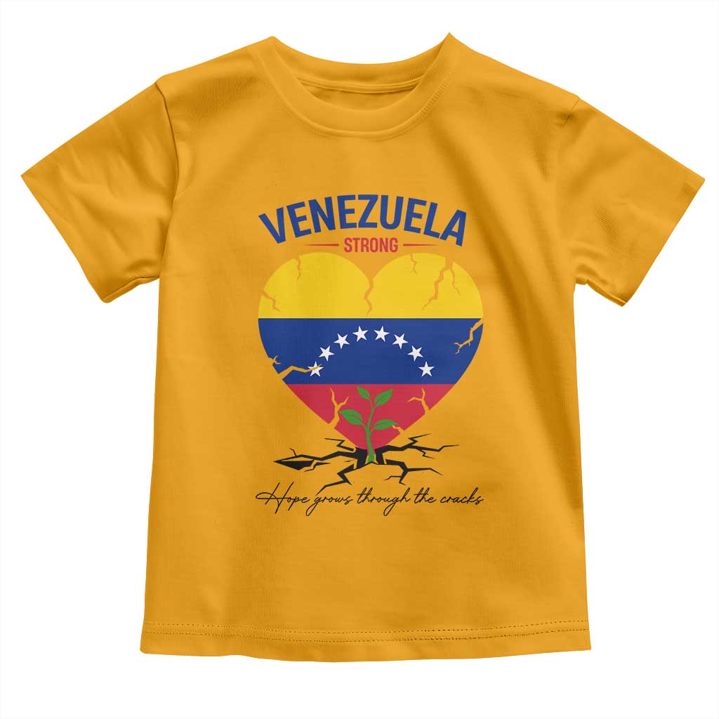 Venezuela Strong Healing Support Toddler T Shirt Hope Grows Through Cracks Venezuelan Flag Heart