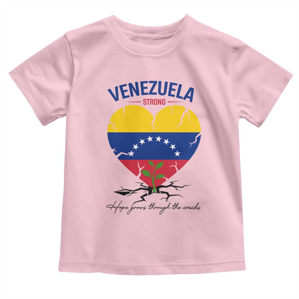 Venezuela Strong Healing Support Toddler T Shirt Hope Grows Through Cracks Venezuelan Flag Heart