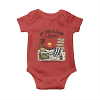 My Give A Damn Is Broken Funny Retirement Graphic Baby Onesie Beach Vacation IDGAF Chill Mode No Problem