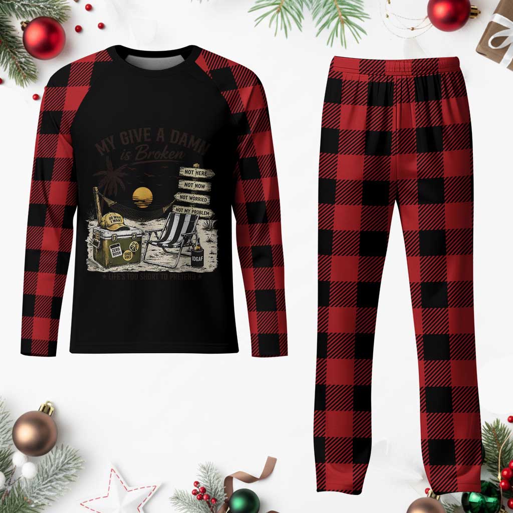 My Give A Damn Is Broken Funny Retirement Graphic Plaid Pajama Set Beach Vacation IDGAF Chill Mode No Problem