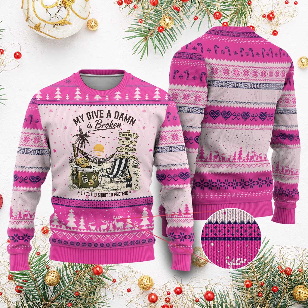My Give A Damn Is Broken Funny Retirement Graphic Ugly Christmas Sweater Beach Vacation IDGAF Chill Mode No Problem