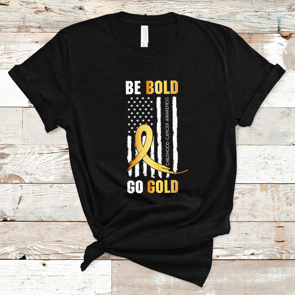 Childhood Cancer Awareness T Shirt Childhood Be Bold Go Gold US Flag - Wonder Print Shop