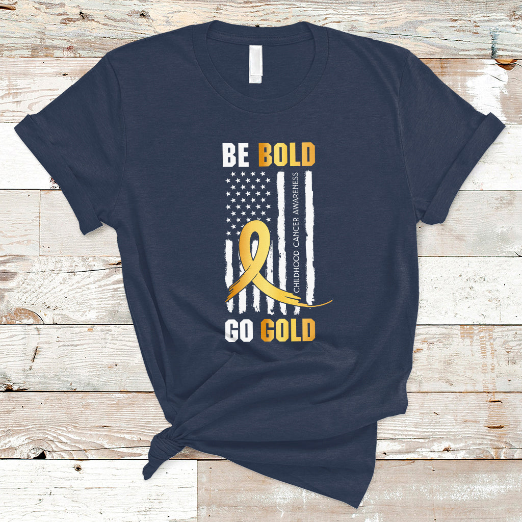 Childhood Cancer Awareness T Shirt Childhood Be Bold Go Gold US Flag - Wonder Print Shop