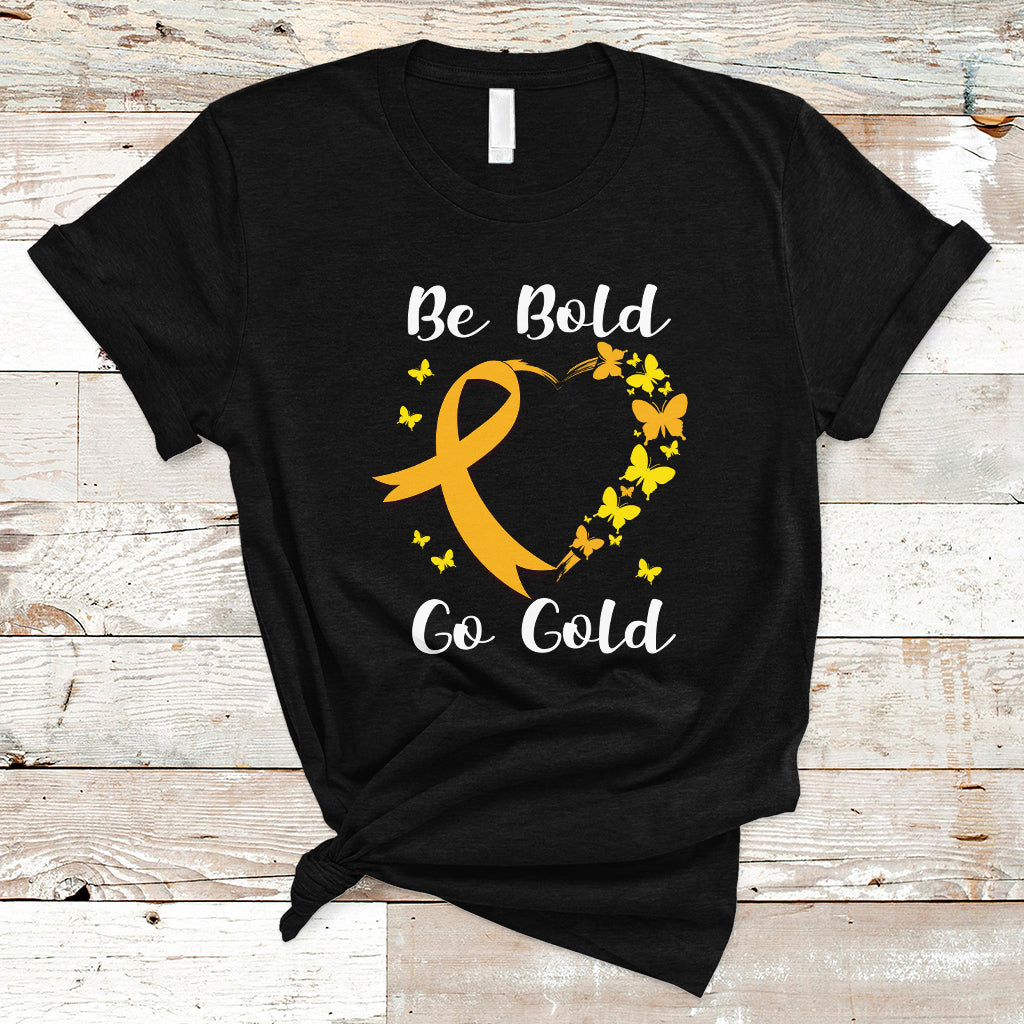 Childhood Cancer Awareness T Shirt Childhood Be Bold Go Gold Heart - Wonder Print Shop