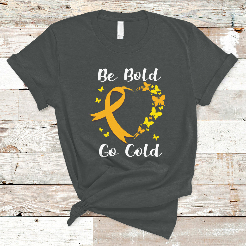 Childhood Cancer Awareness T Shirt Childhood Be Bold Go Gold Heart - Wonder Print Shop