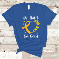 Childhood Cancer Awareness T Shirt Childhood Be Bold Go Gold Heart - Wonder Print Shop