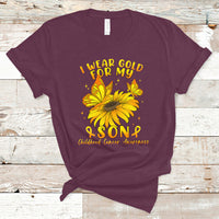 Childhood Cancer Awareness T Shirt I Wear Gold For My Son Sunflower - Wonder Print Shop