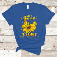 Childhood Cancer Awareness T Shirt I Wear Gold For My Son Sunflower - Wonder Print Shop