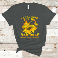 Childhood Cancer Awareness T Shirt I Wear Gold For My Daughter - Wonder Print Shop
