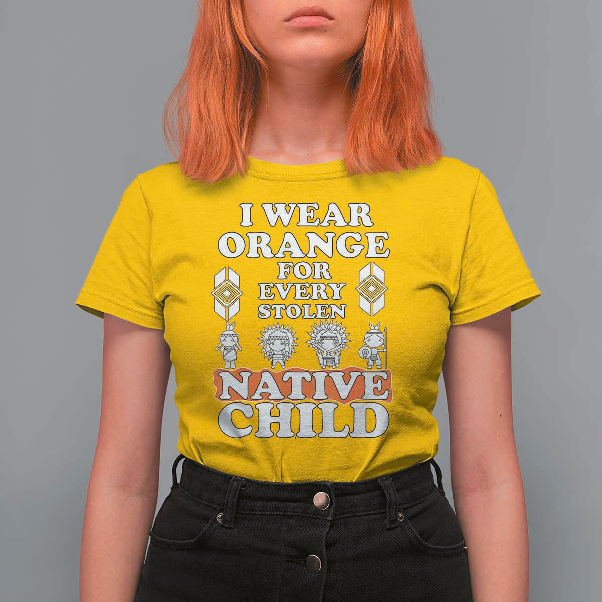 Orange Shirt Day T Shirt For Women I Wear Orange For Every Stolen Native Child American Indian - Wonder Print Shop