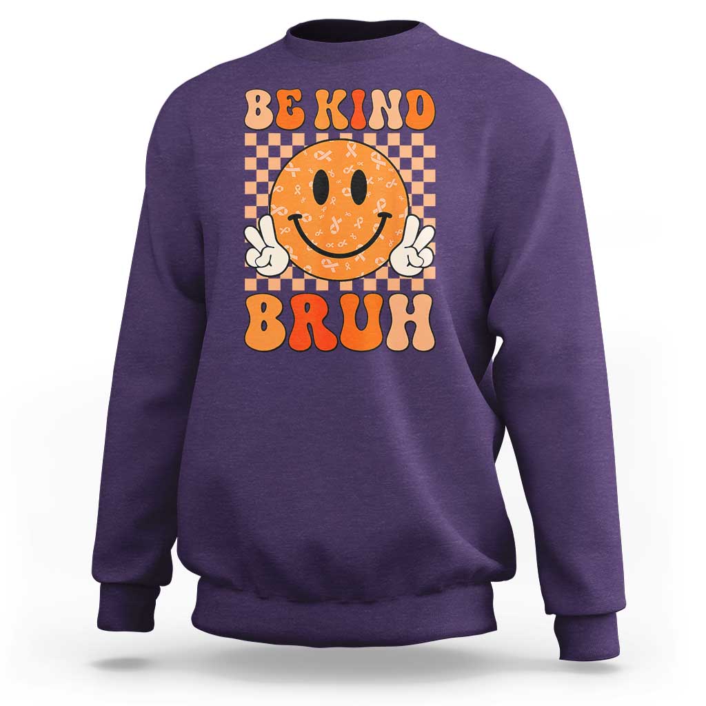 Orange Shirt Day Sweatshirt Be Kind Bruh Anti Bullying Choose Kindness - Wonder Print Shop