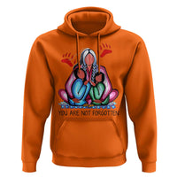 Orange Shirt Day Hoodie You Are Not Forgotten Native American Child