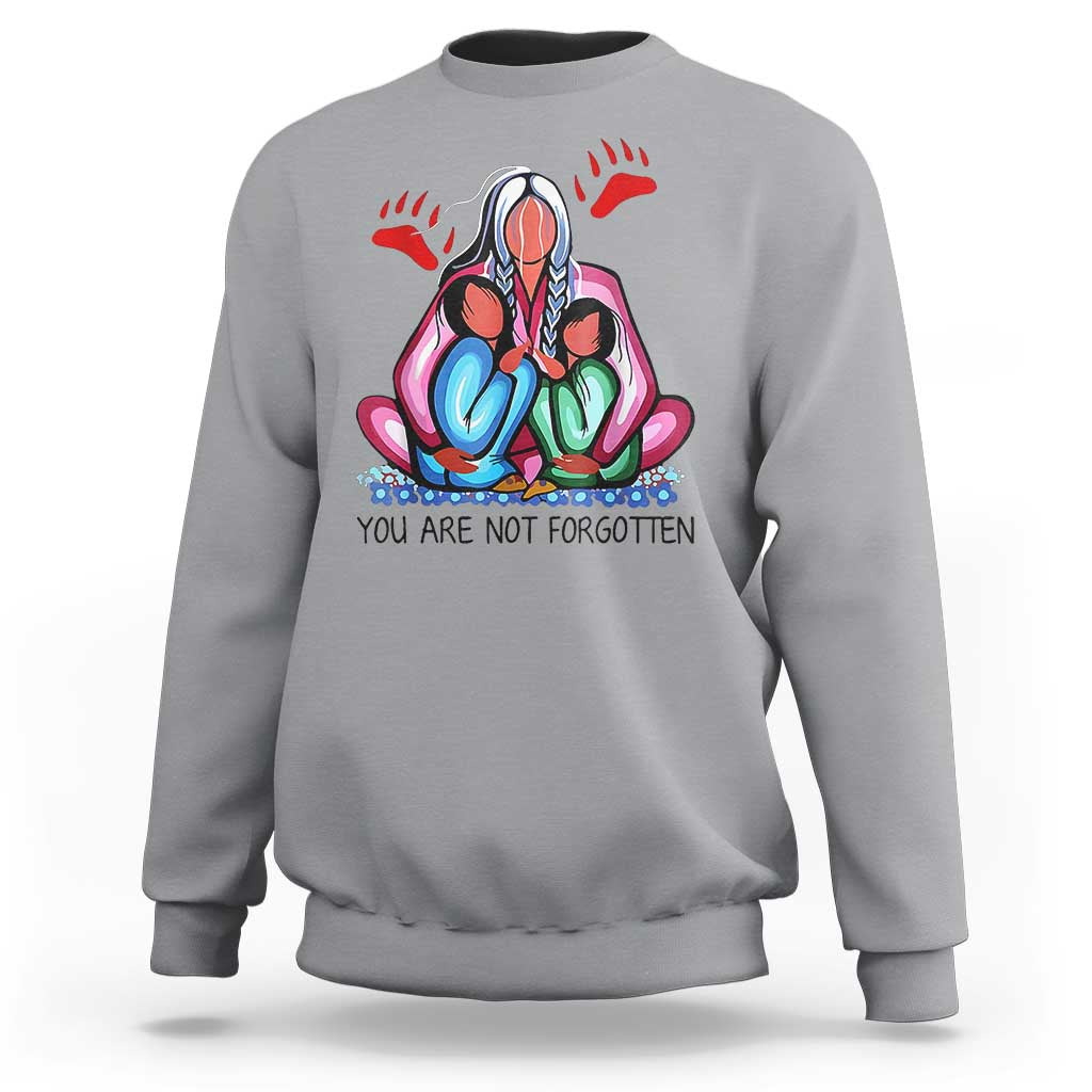 Orange Shirt Day Sweatshirt You Are Not Forgotten Native American Child - Wonder Print Shop