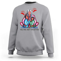 Orange Shirt Day Sweatshirt You Are Not Forgotten Native American Child - Wonder Print Shop
