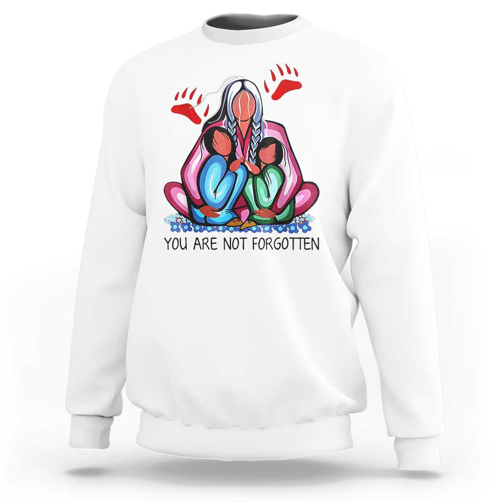 Orange Shirt Day Sweatshirt You Are Not Forgotten Native American Child - Wonder Print Shop