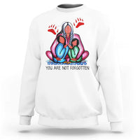 Orange Shirt Day Sweatshirt You Are Not Forgotten Native American Child - Wonder Print Shop