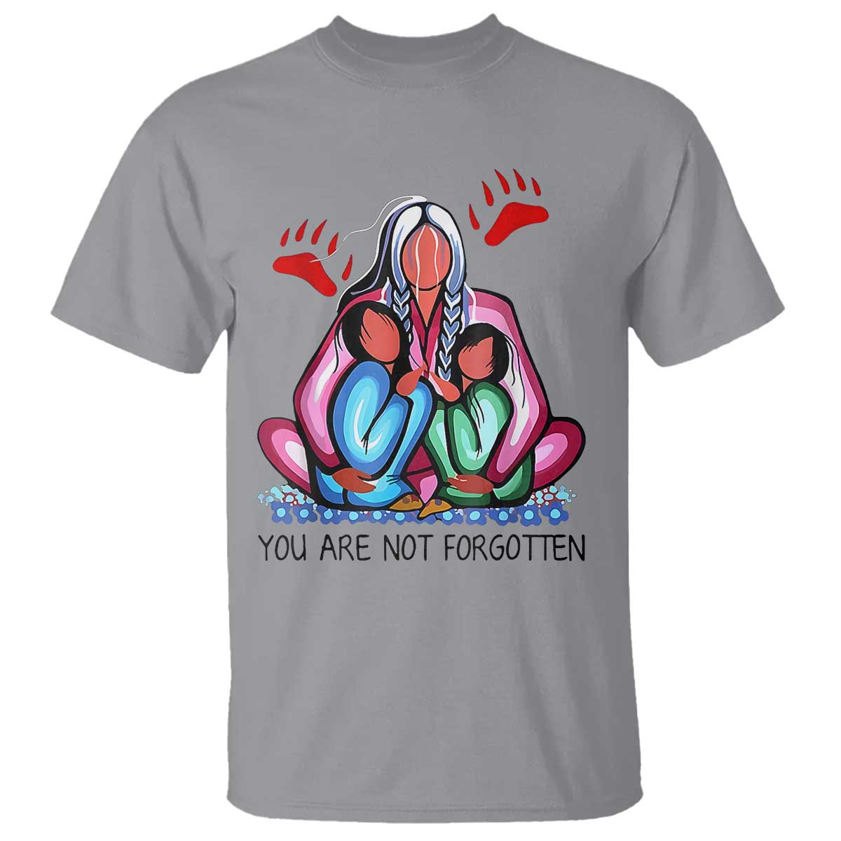 Orange Shirt Day T Shirt You Are Not Forgotten Native American Child - Wonder Print Shop