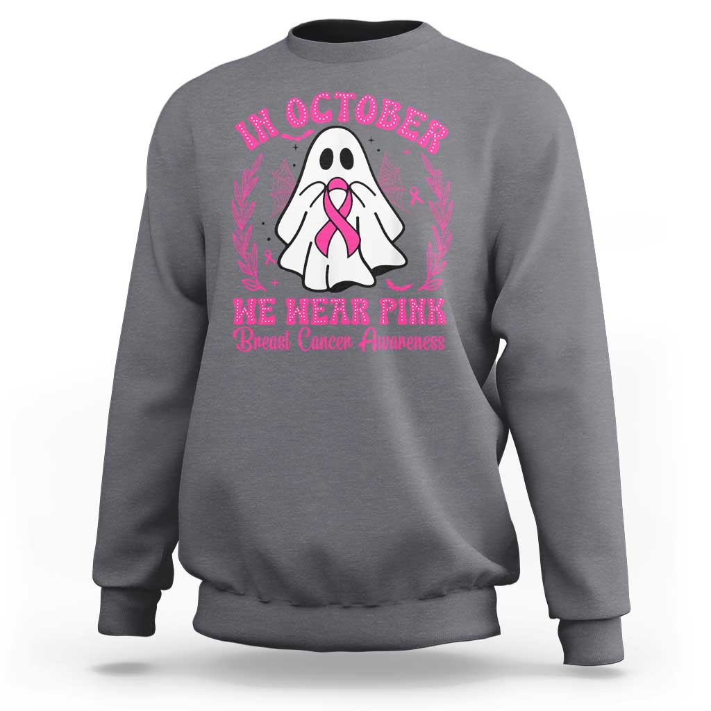 Breast Cancer Awareness Sweatshirt In October We Wear Pink - Wonder Print Shop
