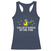 Funny St Patricks Day Racerback Tank Top Silliest Goose At The Pub Funny St. Patrick’s Day