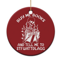 Reading Skeleton Christmas Ornament Buy Me Books And Tell Me To STFUATTDLAGG Funny Smut Reader - Wonder Print Shop
