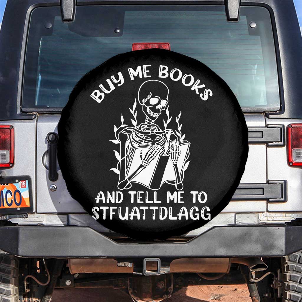 Reading Skeleton Spare Tire Cover Buy Me Books And Tell Me To STFUATTDLAGG Funny Smut Reader