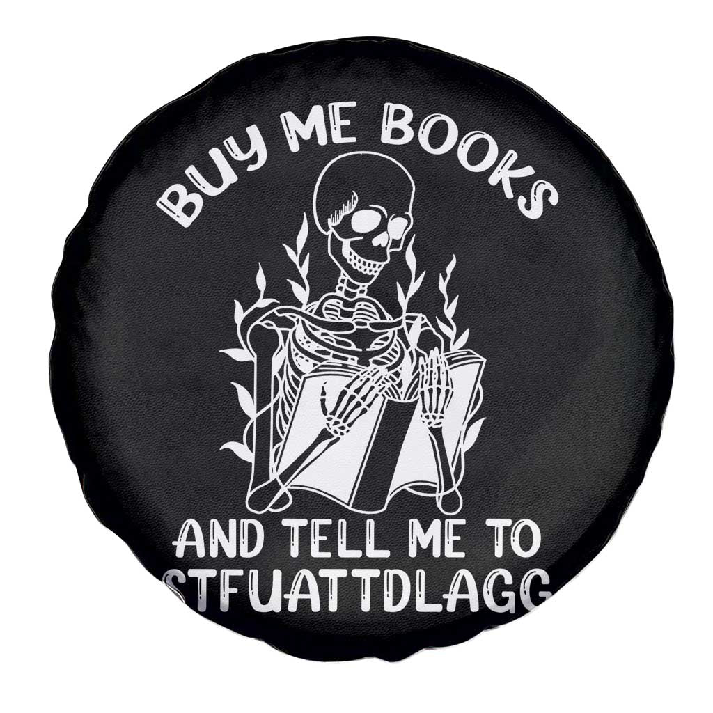 Reading Skeleton Spare Tire Cover Buy Me Books And Tell Me To STFUATTDLAGG Funny Smut Reader