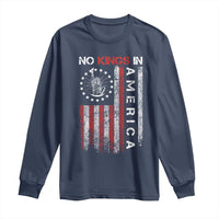 No Kings In America Long Sleeve Shirt Retro Freedom American Betsy Ross Flag