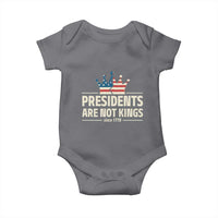 Presidents Are Not Kings Baby Onesie Since 1776 American Flag