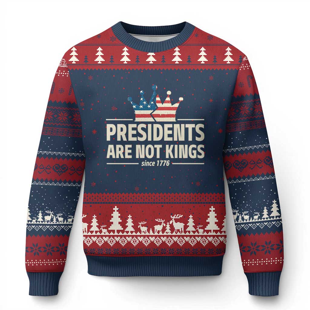 Presidents Are Not Kings Ugly Christmas Sweater Since 1776 American Flag - Wonder Print Shop