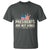 Presidents Are Not Kings T Shirt Since 1776 American Flag