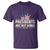 Presidents Are Not Kings T Shirt Since 1776 American Flag