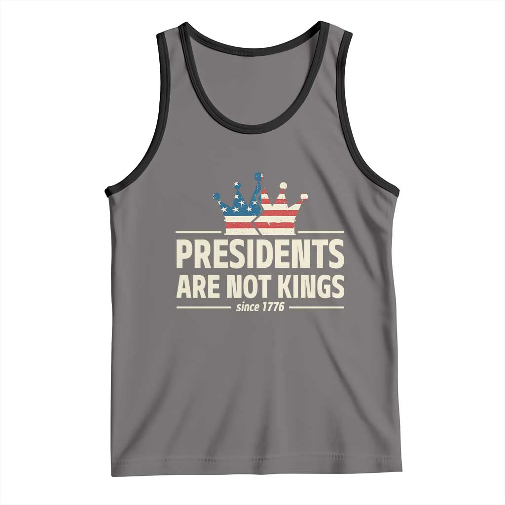 Presidents Are Not Kings Tank Top Since 1776 American Flag