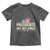 Presidents Are Not Kings Toddler T Shirt Since 1776 American Flag