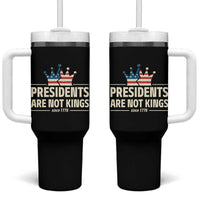 Presidents Are Not Kings Tumbler With Handle Since 1776 American Flag