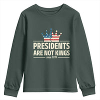 Presidents Are Not Kings Youth Sweatshirt Since 1776 American Flag