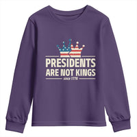 Presidents Are Not Kings Youth Sweatshirt Since 1776 American Flag