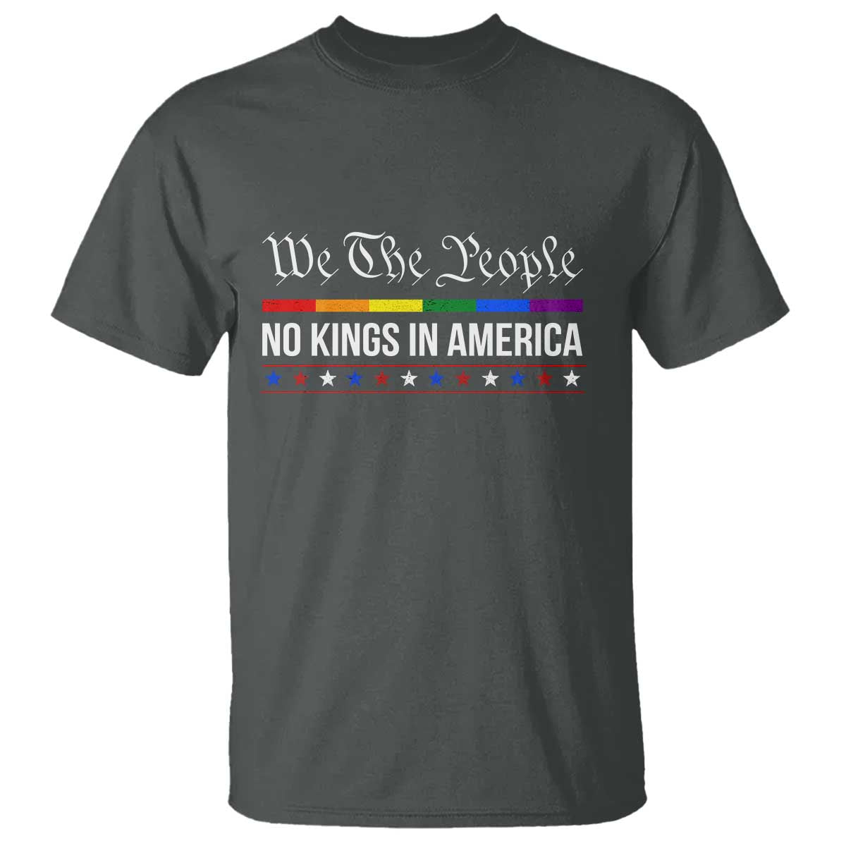 No Kings In America T Shirt We The People