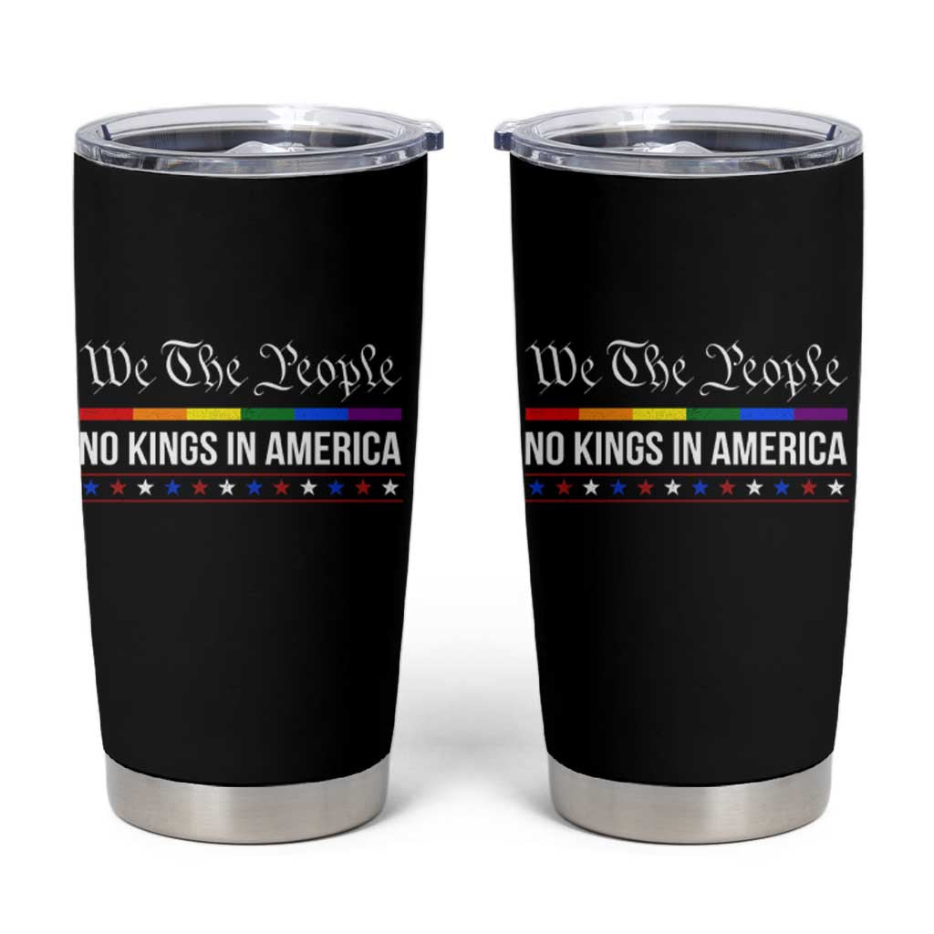 No Kings In America Tumbler Cup We The People
