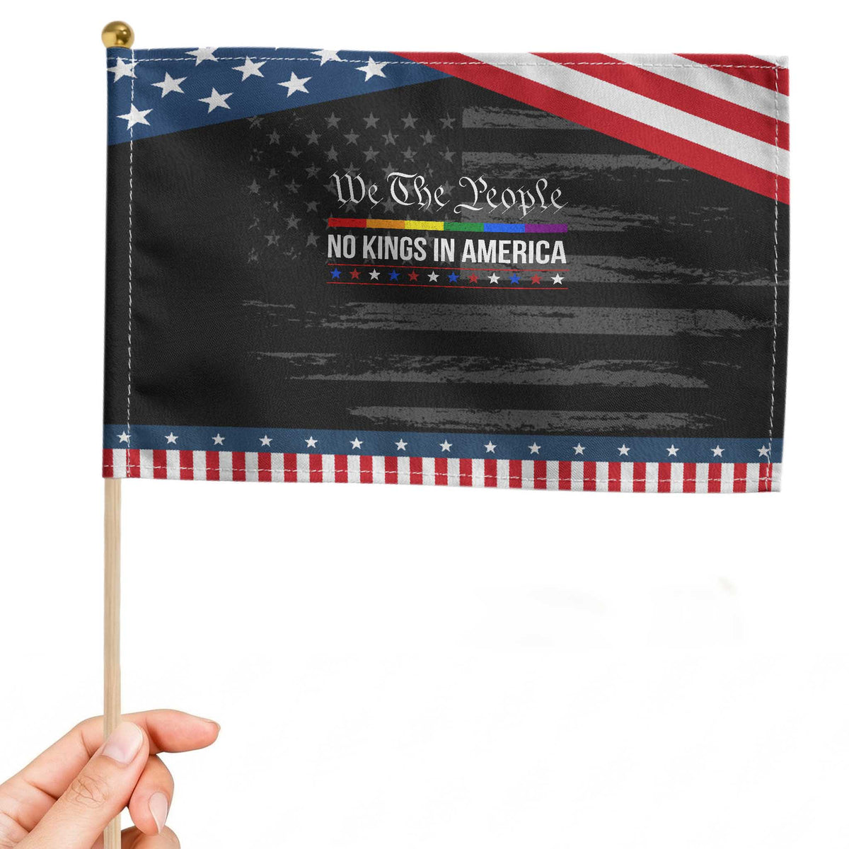 No Kings In America Patriotic Handheld Flag We The People