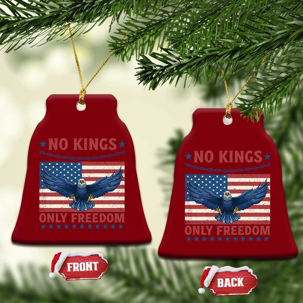 No Kings Only Freedom Ceramic Ornament American Flag Bald Eagle Retro Vintage - Wonder Print Shop