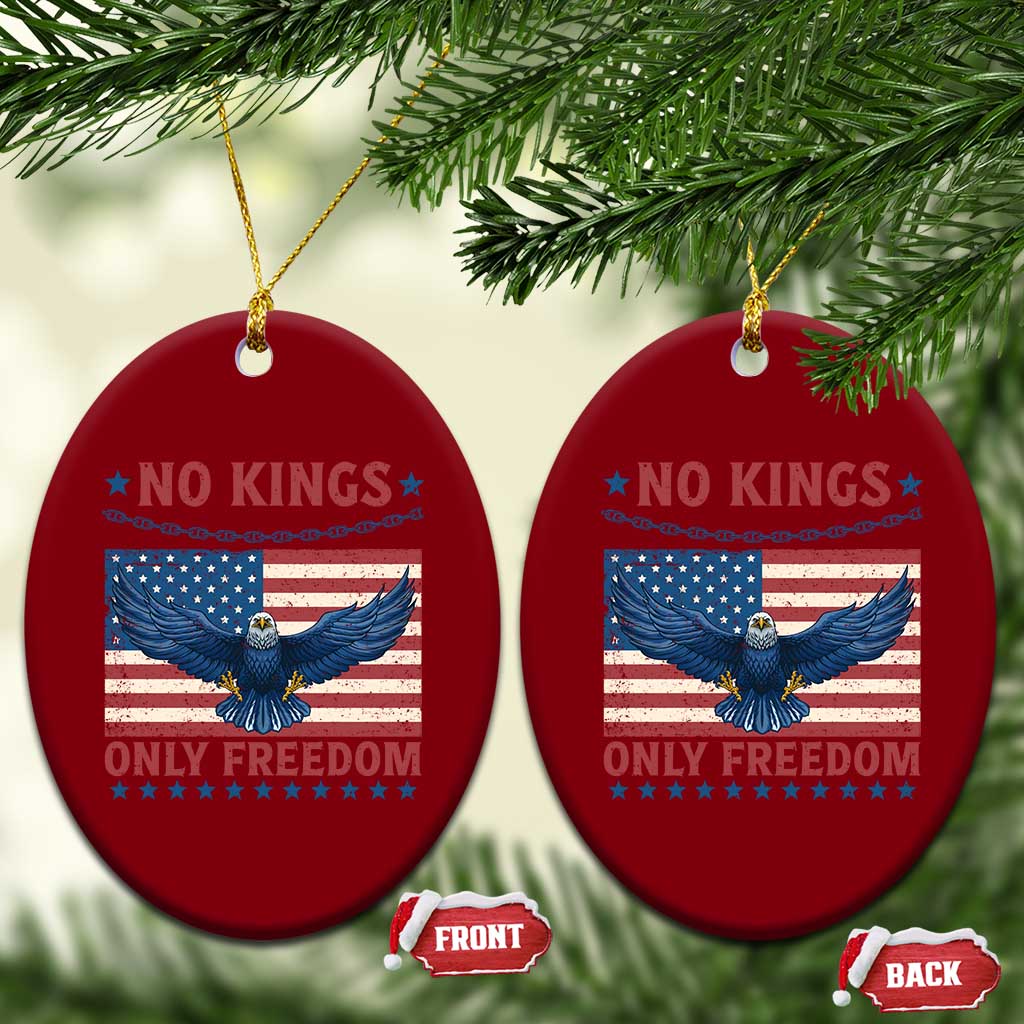 No Kings Only Freedom Ceramic Ornament American Flag Bald Eagle Retro Vintage - Wonder Print Shop