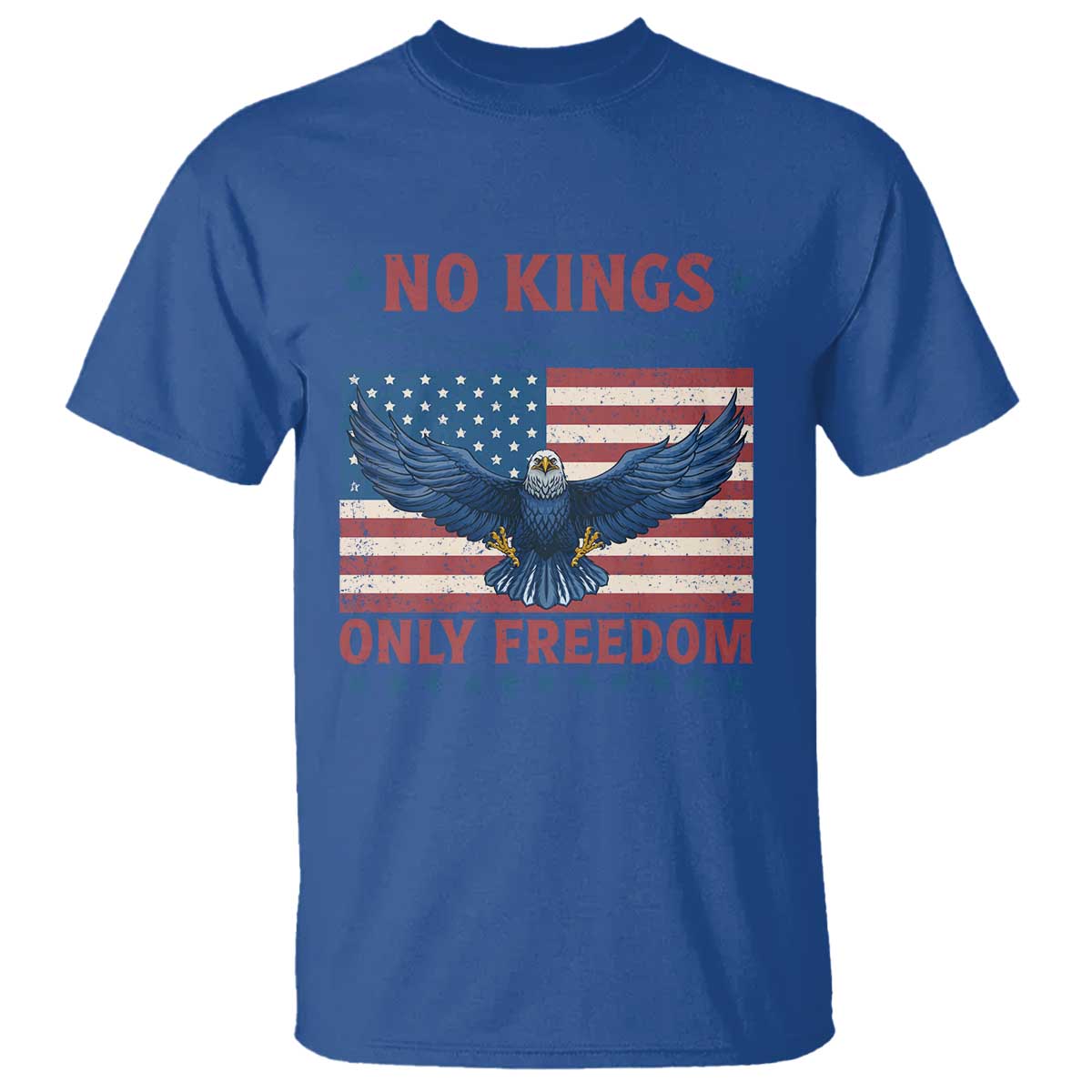 No Kings Only Freedom T Shirt American Flag Bald Eagle Retro Vintage